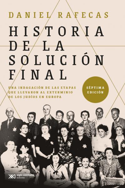 HISTORIA DE LA SOLUCION FINAL 