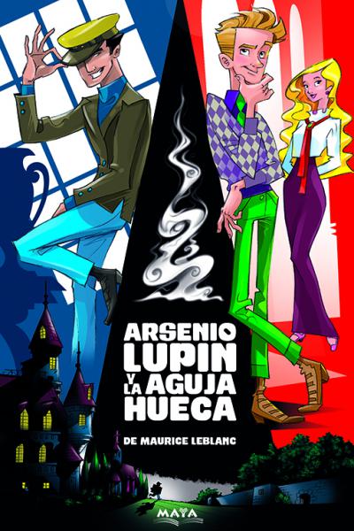 Arsenio Lupin y la aguja hueca