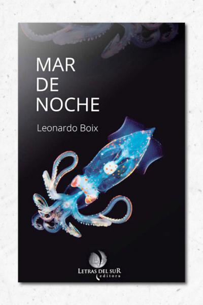 Mar de noche, Leonardo Boix