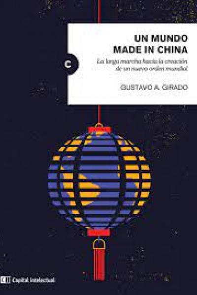 UN MUNDO MADE IN CHINA