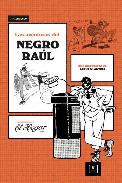 Las aventuras del Negro Raúl