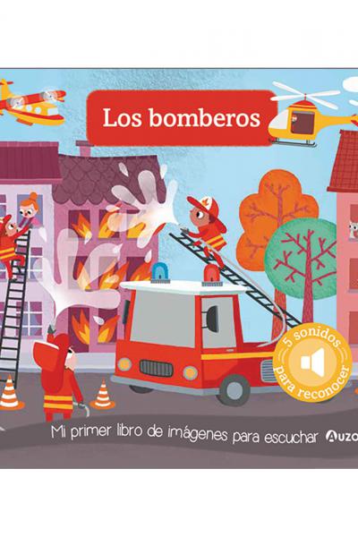 Imágenes para escuchar: Los bomberos