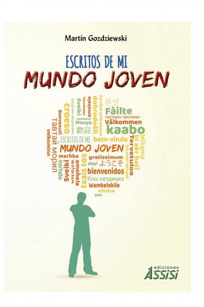 Escritos de mi mundo joven