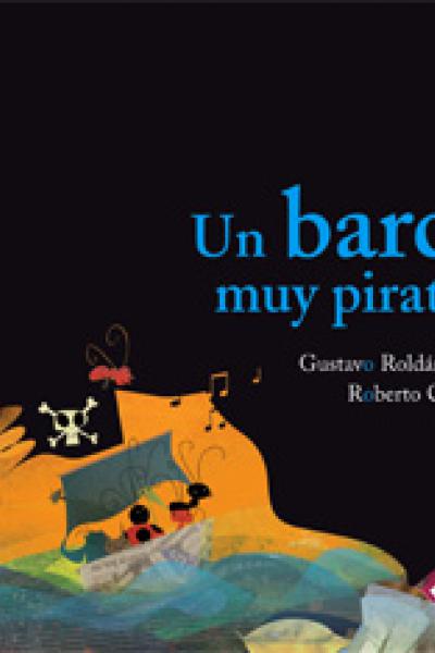 Un barco muy pirata Colección Bicho Bolita