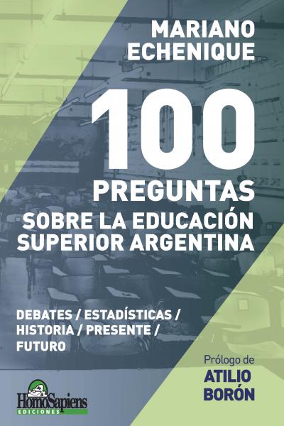 100 preguntas sobre la Educación Superior Argentina