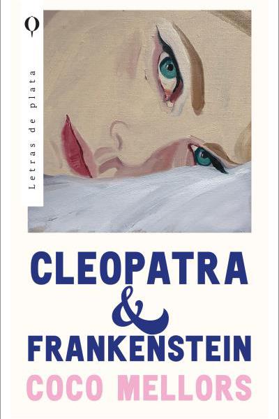 Cleopatra y Frankenstein