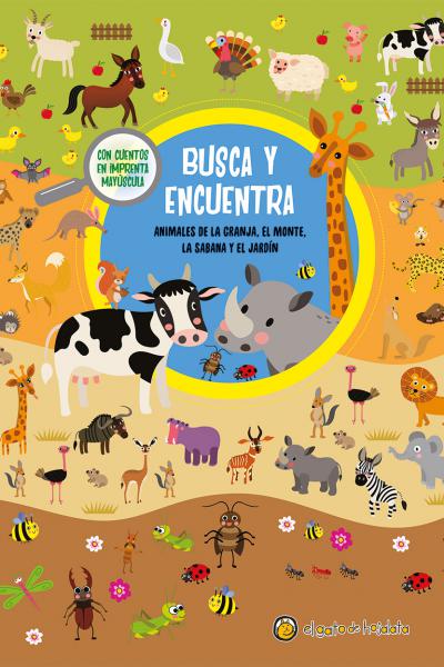 Busca y encuentra: animales de la granja, el monte, la sabana y el jardín