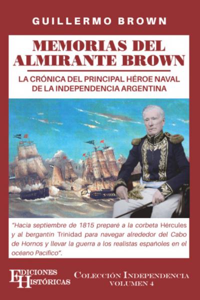 Memorias del Almirante Brown, de Guillermo Brown