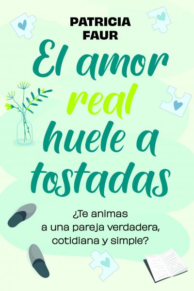 El amor real huele a tostadas