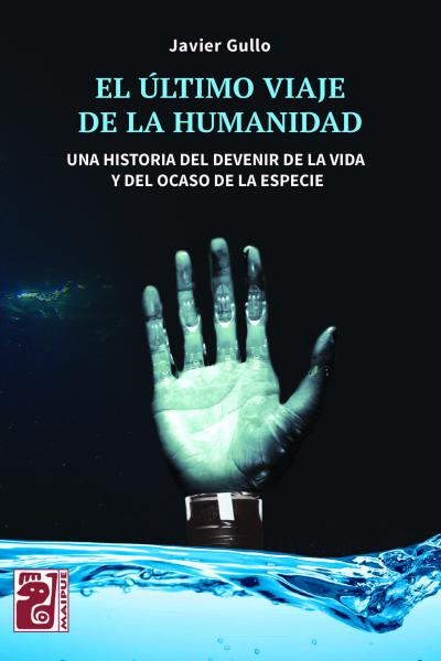 El último viaje de la humanidad