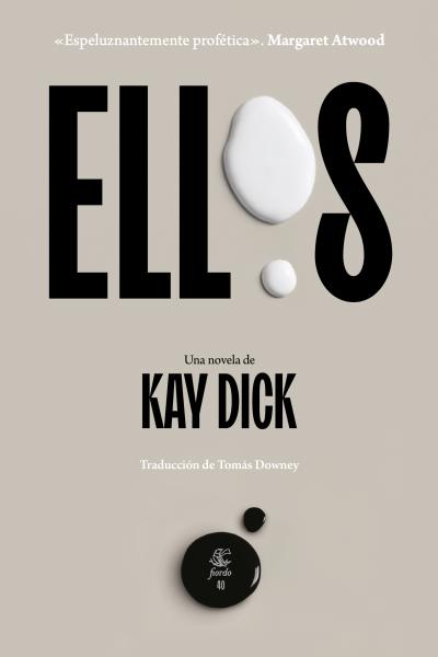 Ellos de Kay Dick