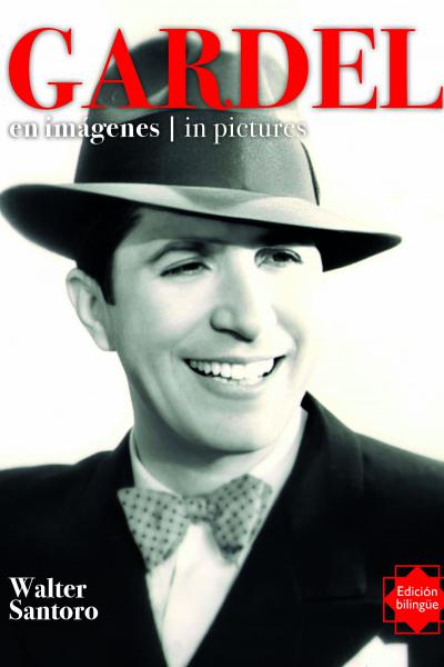 Gardel en imágenes