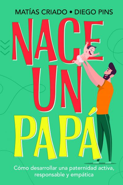 Nace un papá