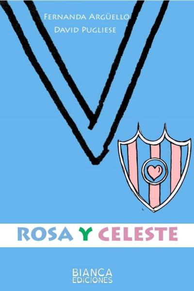 Rosa y celeste