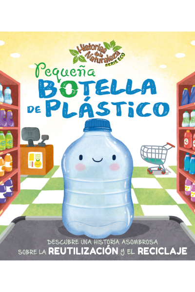 Historia de la naturaleza - Serie eco - Botella de plástico