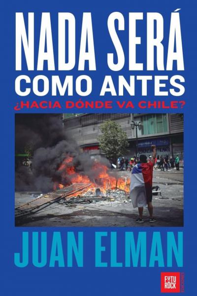 Nada será como antes Nada Será Como Antes, por Juan Elman ¿Hacia dónde va Chile? Nada será como antes es una crónica sobre el momento que vive Chile. El relato de un país que hasta hace poco tiempo aparecía en el imaginario latinoamericano como un primo lejano. Un país conservador y estable, con una sociedad más cerca del sueño americano que de la patria grande. Esa percepción comenzó a cambiar cuando, durante varios meses, millones de chilenos y chilenas salieron a las calles en lo que fue el levantamiento