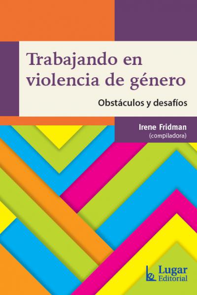 violencia de género; perspectiva de género; trabajo en salud mental; trabajo en violencia de género; salud mental; psicología laboral (7430)