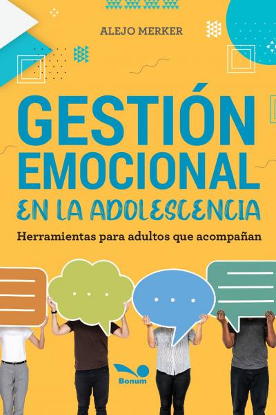 Gestion emcocional en la adolescecia