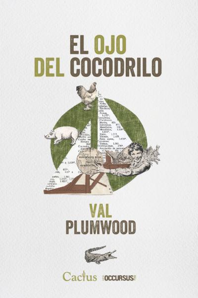 El ojo del cocodrilo de Val Plumwood