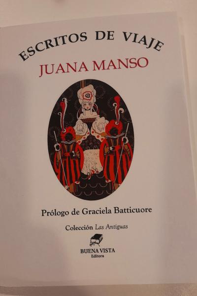 Juana Manso. Libro de viajes. Escritoras del siglo XIX, literatura argentina 