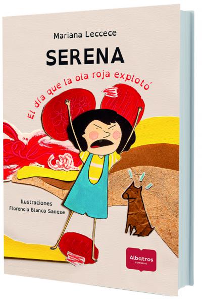 Serena - El día que la ola roja explotó - Mariana Leccese