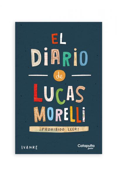 El diario de Lucas Morelli