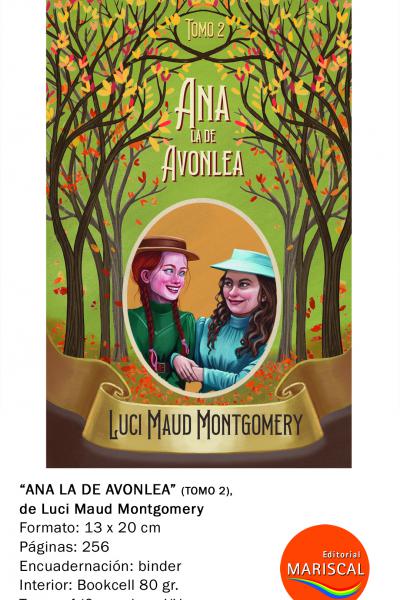 Lucy Maud Montgomery; Serie Ana de las Tejas verdes, Anne with an E”