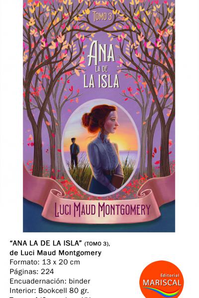 Lucy Maud Montgomery; Serie Ana de las Tejas verdes, Anne with an E”