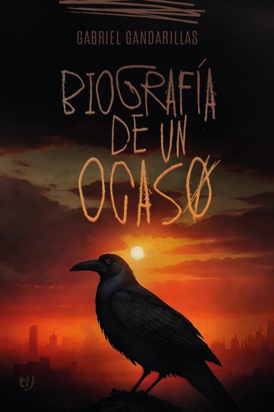 Biografía de un ocaso