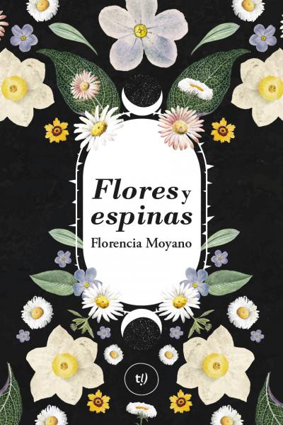 Flores y espinas