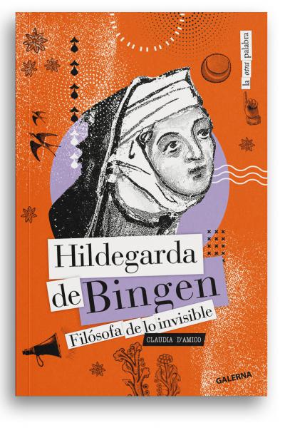 Hildegarda de Bingen, de Claudia D’Amico
