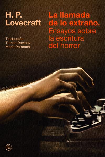 Portada La llamada de lo extraño, una mano con escalofrío escribiendo en una máquina de escribir