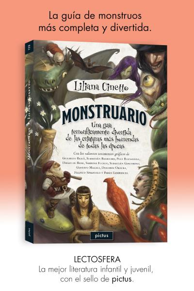 Monstruario, de Liliana Cinetto, ilustrado por Pablo Tambuscio y otros