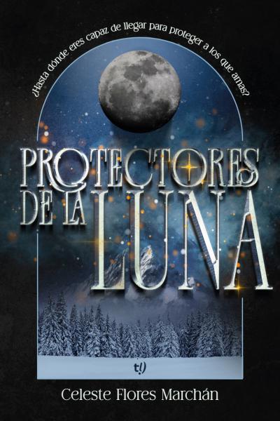 Protectores de la luna