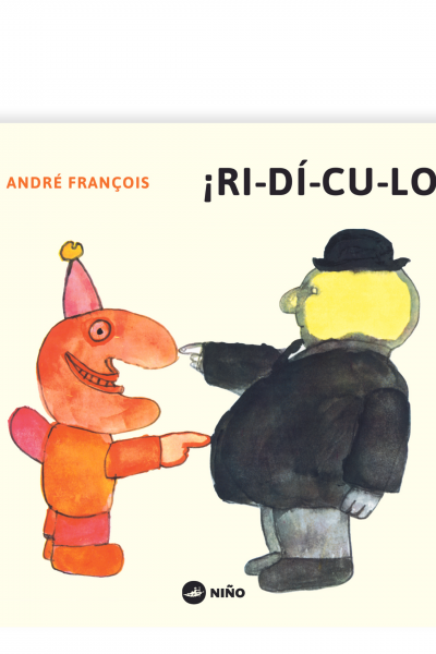 ¡RI-DÍ-CU-LO! -  André François