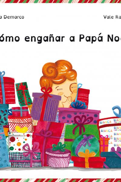 Cómo engañar a Papá Noel