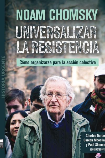 Creo que estamos en una situación peligrosa, pero hay muchas oportunidades para el activismo y los movimientos sociales progresistas. Cómo se desarrollará depende de las decisiones que tome la gente. De cuánto nos involucremos en explotar las oportunidades que están disponibles para avanzar en muchos frentes, desde el personal e individual hasta el social e internacional. Están todas interrelacionadas, y tenemos muchas formas de actuar. NOAM CHOMSKY  ¿Cómo organizarse colectivamente para superar el individu