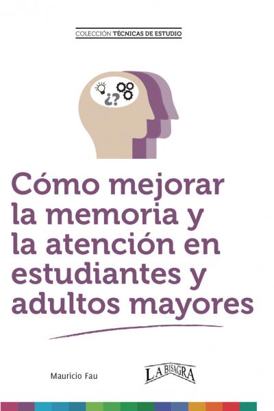 Mejorar la memoria implica mejorar el proceso de recuperación de información y aumentar su retención. En este libro veremos cómo potenciarla.