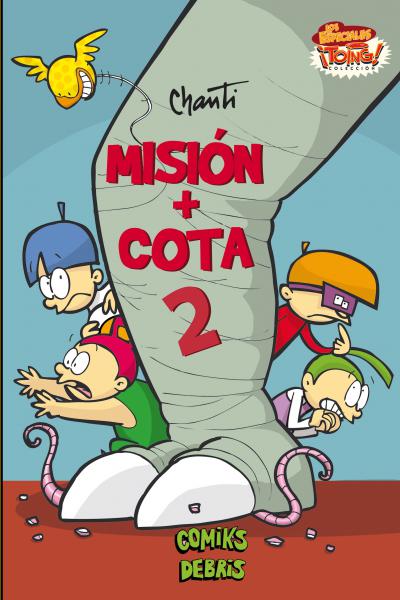 MISIÓN + COTA 2 - Chanti