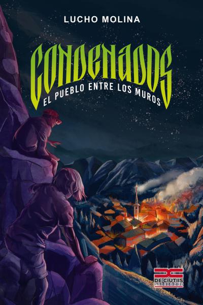 Condenados. El pueblo entre los muros, autor: Lucho Molina