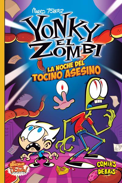 YONKY EL ZOMBI - LA NOCHE DEL TOCINO ASESINO - Marko Torres