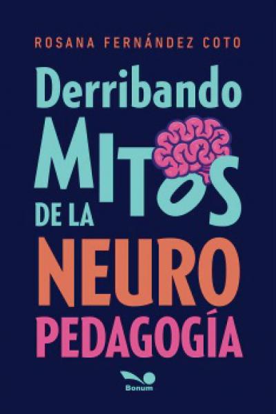 derribando mitos de neuropedagogia
