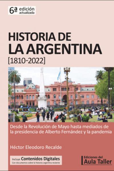 Historia de la Argentina [1810-2022]