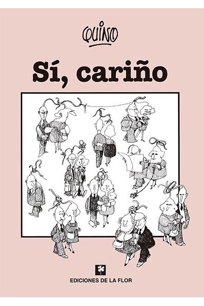 Si cariño