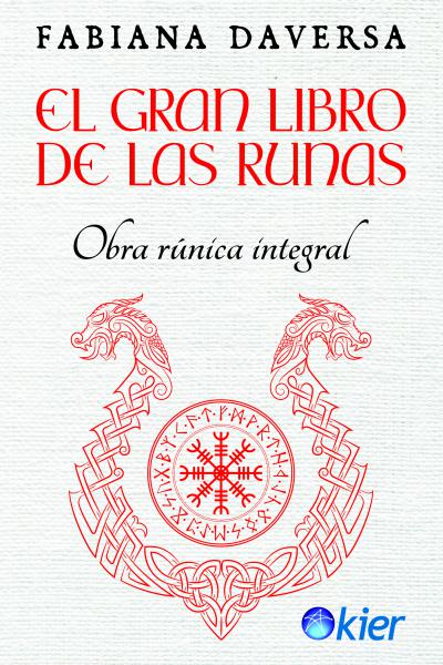 EL GRAN LIBRO DE LAS RUNAS. FABIANA DAVERSA