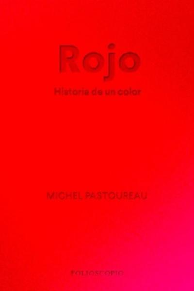 ROJO de Michel Pastoureau