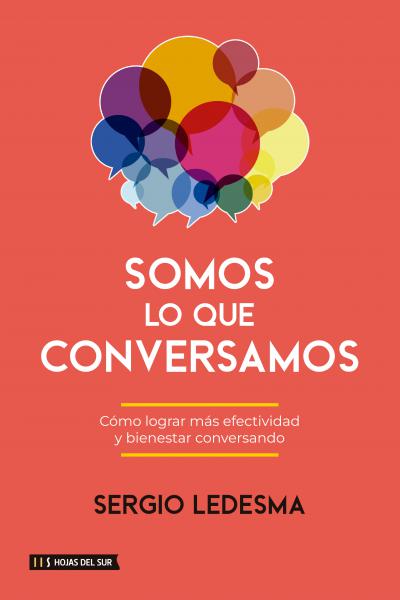 Cómo lograr más efectividad y bienestar conversando