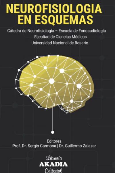 NEUROFISIOLOGIA EN ESQUEMAS - Carmona - Zalazar