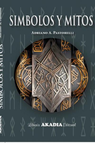 Símbolos Y Mitos - Pastorelli Adriano A. 