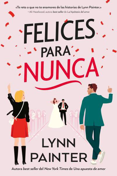 FELICES PARA NUNCA DE PAINTER, LYNN